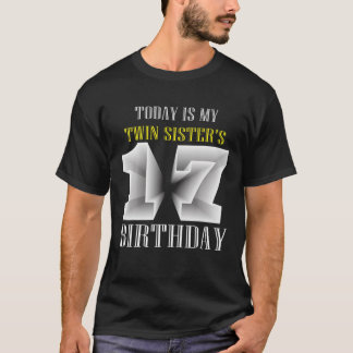 Camiseta Hoy es la fiesta de cumpleaños número 17 de mi her