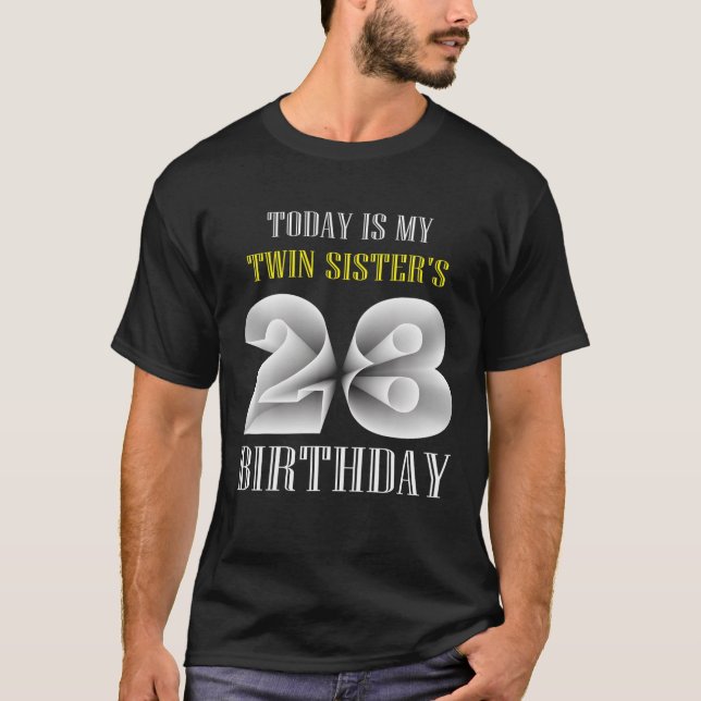 Camiseta Hoy es la fiesta de cumpleaños número 28 de mi her (Anverso)