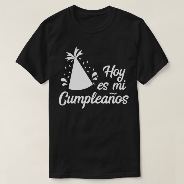 Camiseta Hoy es mi Cumpleanos (Diseño del anverso)