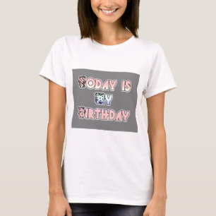 Camiseta Hoy es mi cumpleaños, bebé, arte rosado impreso