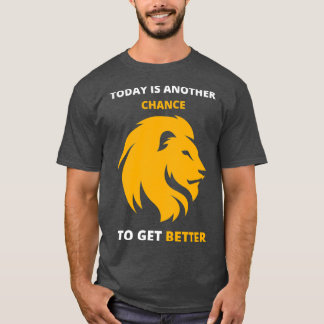 Camiseta Hoy es otra oportunidad para mejorar 1