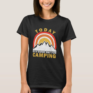 Camiseta Hoy es un buen día para acampar puesta de sol retr