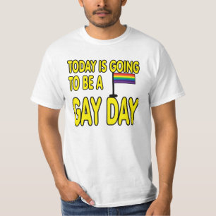 Camiseta Hoy es un día gay.