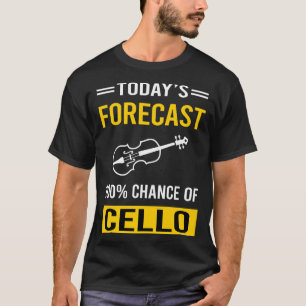 Camiseta Hoy Forecast Cello Cellist