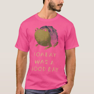 Camiseta Hoy Fue Un Buen Día Para La Rana Graciosa De Pun