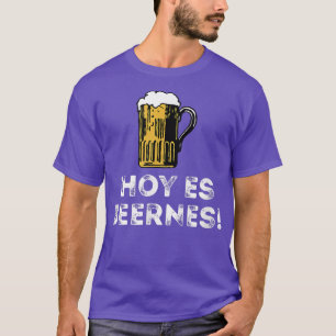 Camiseta Hoy Hoy Es Beernes Los divertidos Viernes Españole