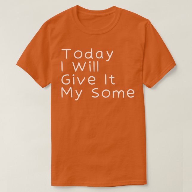 Camiseta Hoy Le Daré Mis 2 (Diseño del anverso)