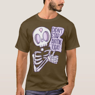 Camiseta Hoy no apuñalan a nadie