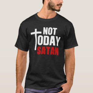 Camiseta Hoy no es el cristiano satánico Jesús creyente seg
