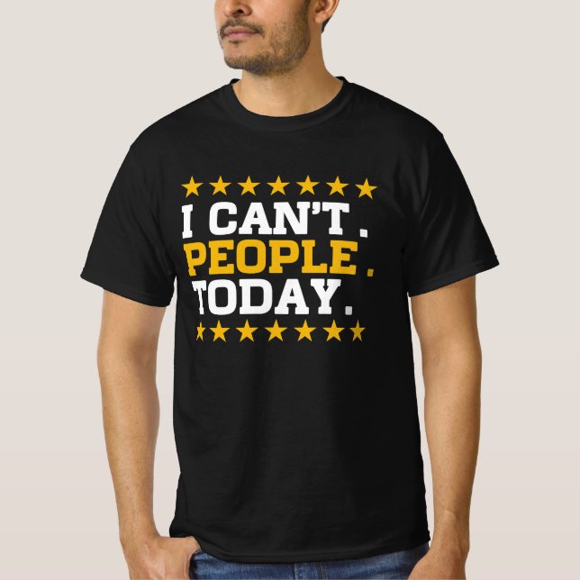 Camiseta Hoy no puedo. (Anverso)