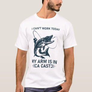 Camiseta Hoy no puedo trabajar Mi brazo está en un montón -