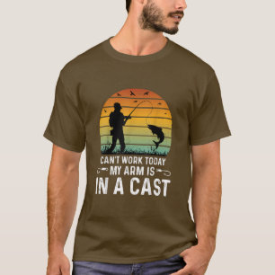 Camiseta Hoy no puedo trabajar, mi brazo está en un padre d