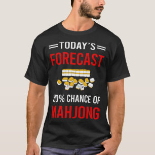Camiseta Hoy Pronóstico Mahjong Majong Mah Jong Mah Jongg