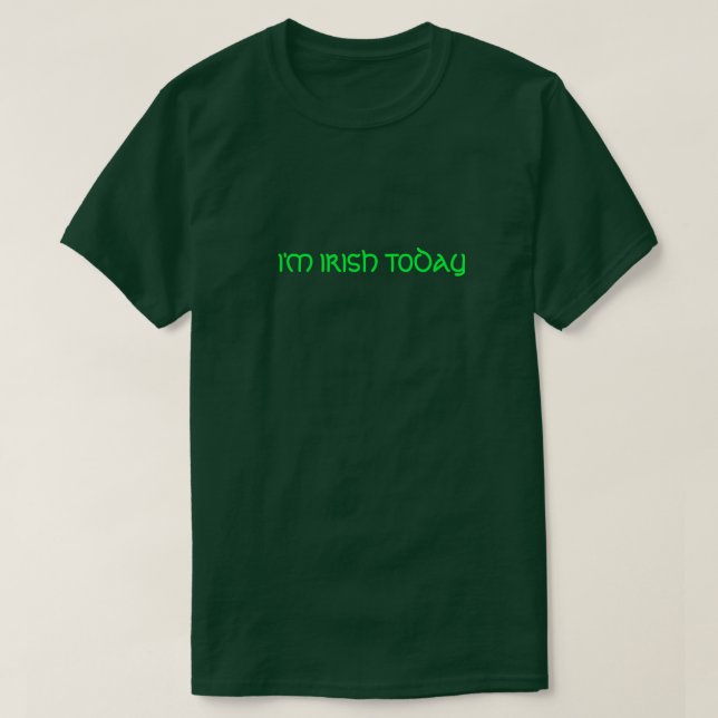 CAMISETA HOY SOY IRLANDÉS. (Diseño del anverso)