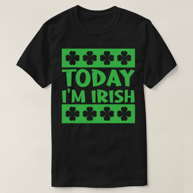 Camiseta Hoy Soy Irlandés 2 (Diseño del anverso)