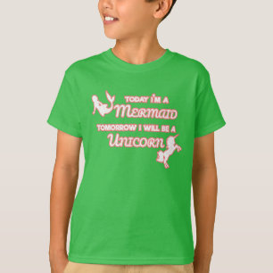Camiseta Hoy soy Sirenita mañana seré Unicornio