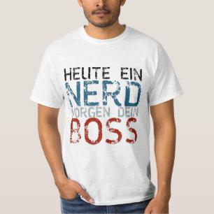 Camiseta Hoy un nerd, mañana tu jefe