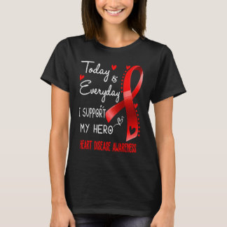 Camiseta Hoy y Todos los Días Apoyo a Mi Héroe Enfermedad d