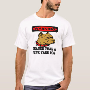 Camiseta Hoyo Junkyard Dog más malo