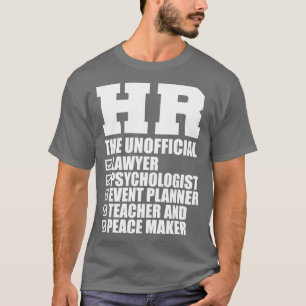 Camiseta HR: La teoría del evento del psicólogo abogado de