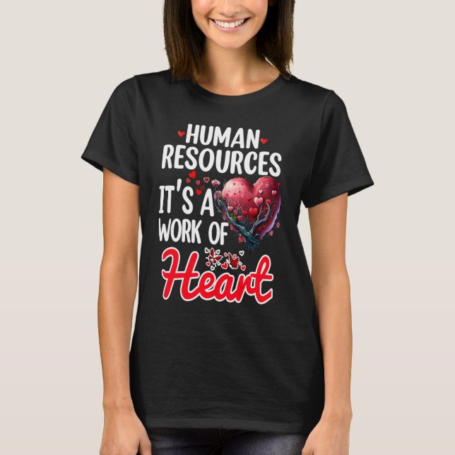 Camiseta HR Valentine Human Resources Apreciación Por HR (Anverso)