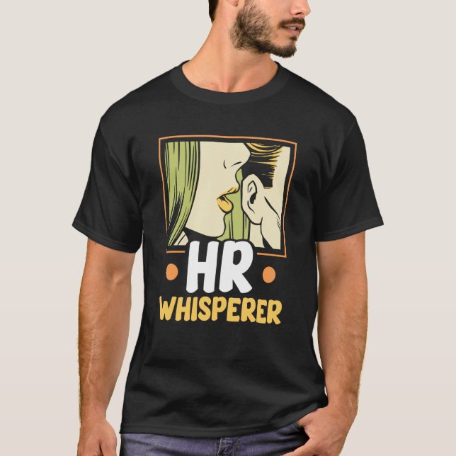 Camiseta Hr Whisperer Human Resources Payroll Job Professio (Anverso)