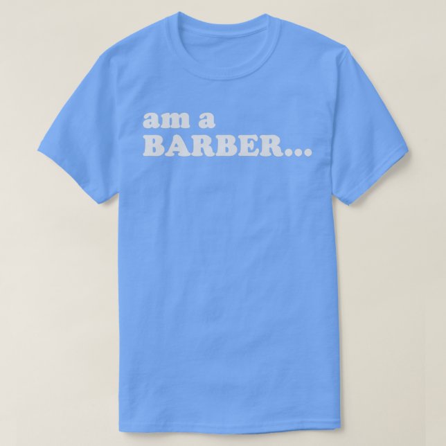 Camiseta HSOL Am A Barber White (Diseño del anverso)