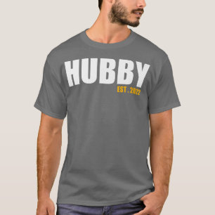 Camiseta Hubby Est 2022 Divertido recién casado Boda Honeym