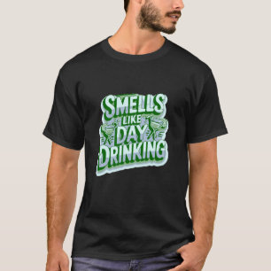 Camiseta Huele a beber durante el día
