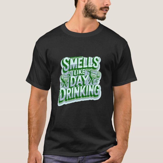 Camiseta Huele a beber durante el día (Anverso)