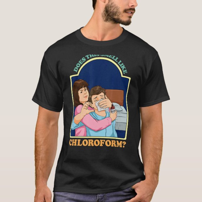 Camiseta ¿Huele A Cloroformo Humor Oscuro Cloro? (Anverso)