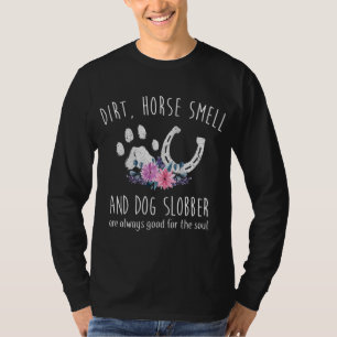 Camiseta Huele Sucio A Caballo Y Perro Slobber Gracioso Ama