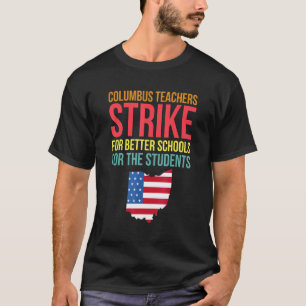 Camiseta Huelga de maestros de escuela de Columbus Ohio OH 