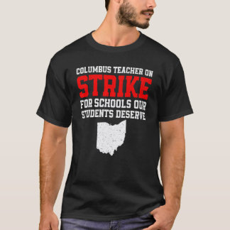 Camiseta Huelga de maestros de la escuela de Columbus Ohio