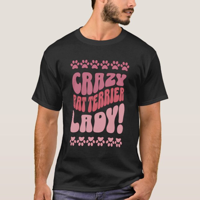 Camiseta Huella trasera de la loca Rat Terrier Lady (Anverso)