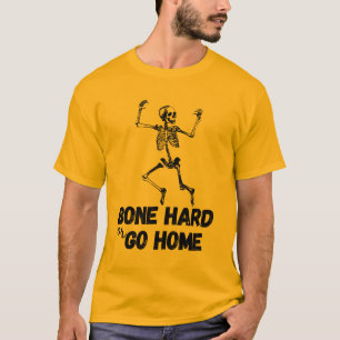 Camiseta Hueso duro o vete a casa Funny Skeletout