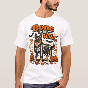 Camiseta Hueso Para Ser Salvaje divertido pastor alemán Hal