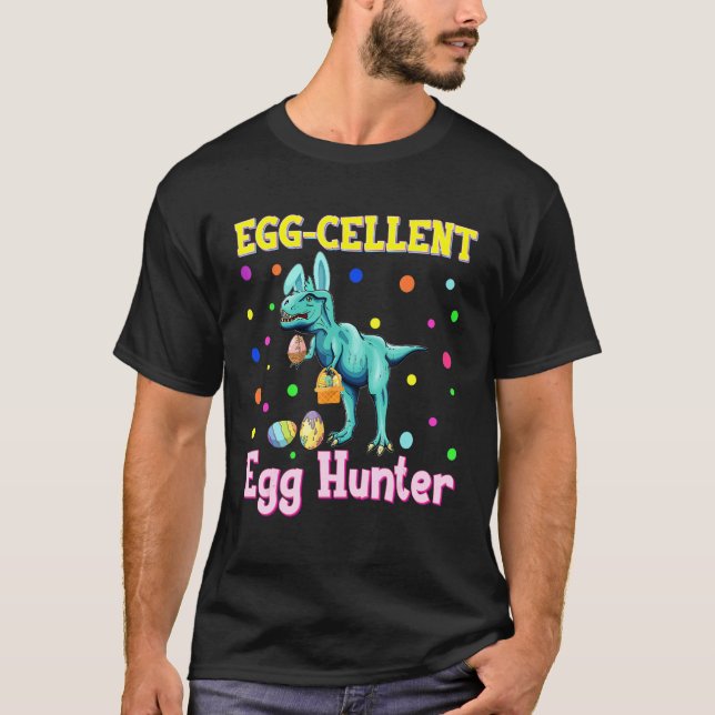 Camiseta Huevo Cellent Egg Hunter Funny Easter T Rex Dinosa (Anverso)