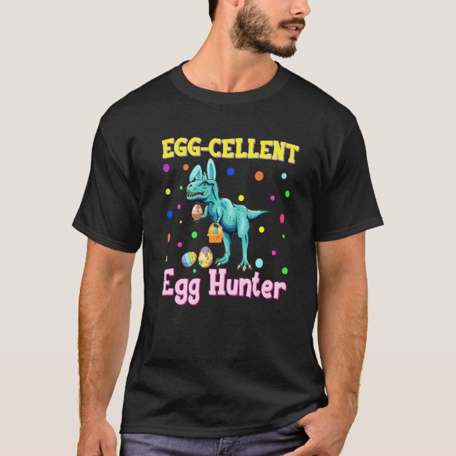 Camiseta Huevo cellent Egg Hunter Funny Easter T Rex Dinosa (Anverso)