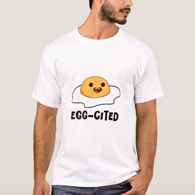 Camiseta ¡Huevo-citado! - Doodle de huevo agrietado, boceto (Anverso)