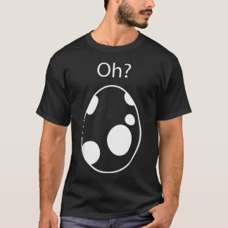 Camiseta Huevo de eclosión Oh