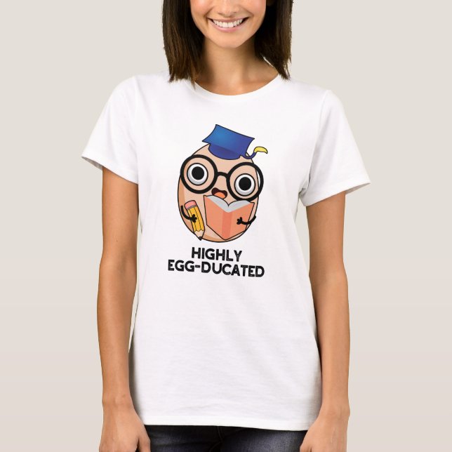 Camiseta Huevo de Huevos con educación muy divertida (Anverso)