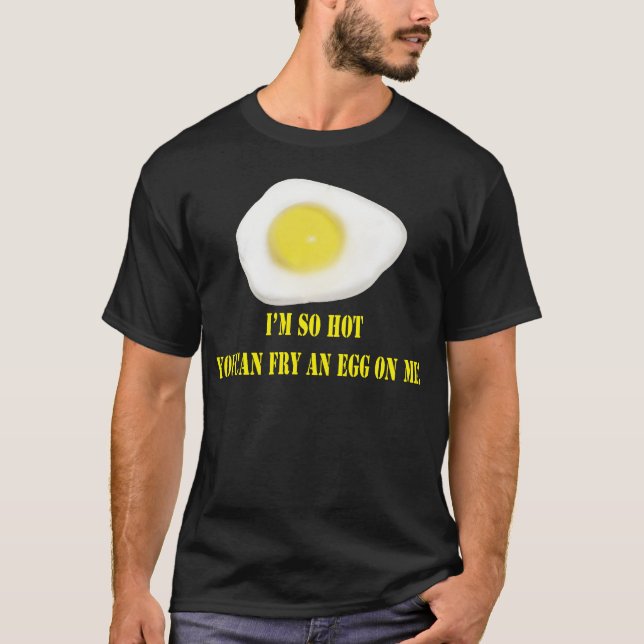 Camiseta Huevo frito tan caliente (Anverso)