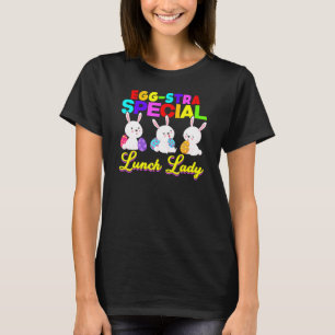 Camiseta Huevo Stra Especial Lunch Lady Eggs de Pascua Feli
