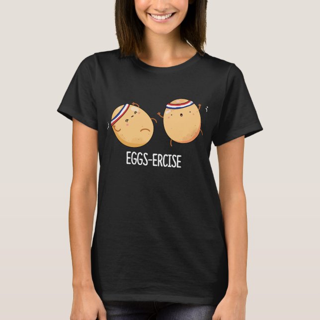 Camiseta Huevos aeróbicos divertidos Pun Dark BG (Anverso)