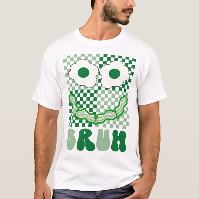 Camiseta Huevos Bruh Green Face y Bacon Ham St Patrick's (Anverso)