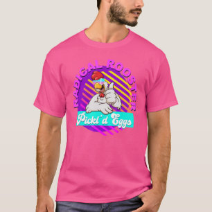 Camiseta Huevos Encurtidos de Pollo Radical Rooster Cita