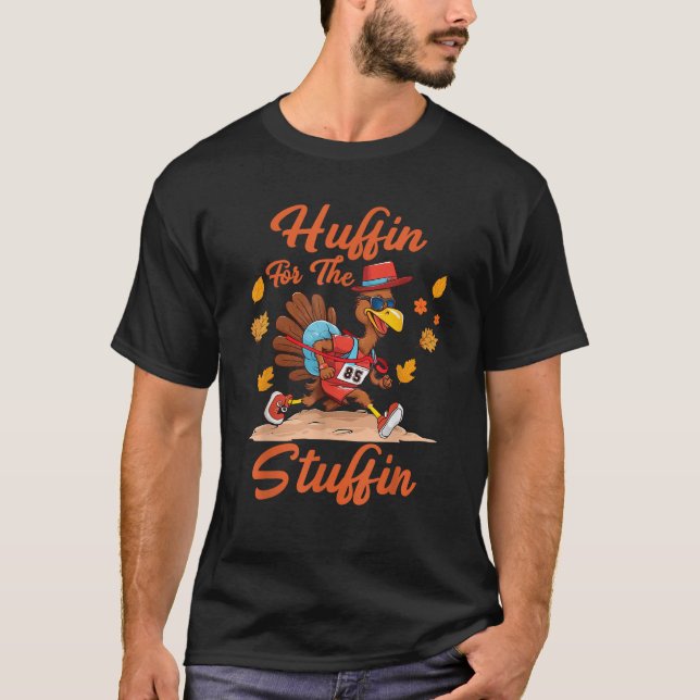 Camiseta Huffin And Puffin For Stuffing Turkey Trot Squad  (Anverso)