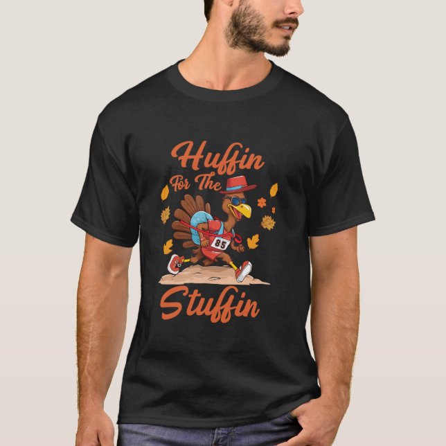 Camiseta Huffin And Puffin For Stuffing Turkey Trot Squad  (Anverso)