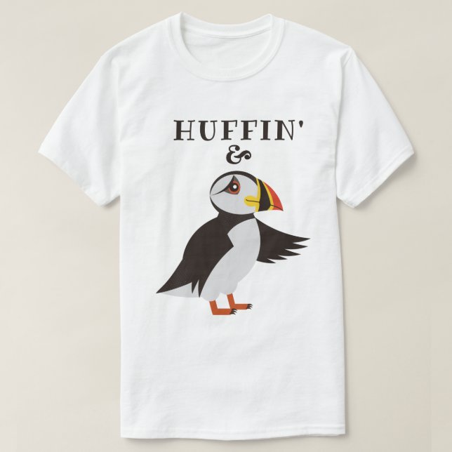 Camiseta Huffin-n-Puffin (Diseño del anverso)